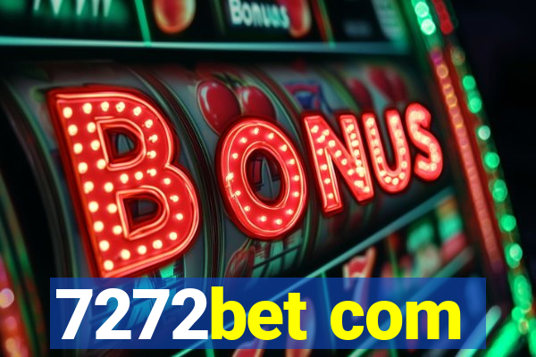 7272bet com